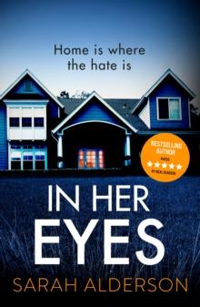 In Her Eyes : An absolutely unputdownable psychological thriller with a killer twist