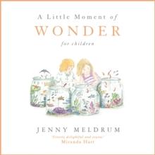 A Little Moment of Wonder for Children