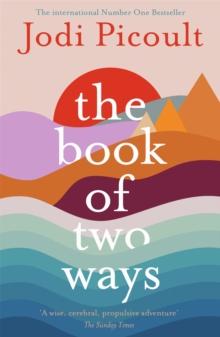 The Book of Two Ways: The stunning bestseller about life, death and missed opportunities