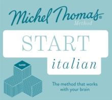 Start Italian New Edition (Learn Italian with the Michel Thomas Method) : Beginner Italian Audio Taster Course