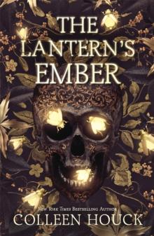 The Lantern's Ember : the mesmerising and magical fantasy based on The Legend of Sleepy Hollow!