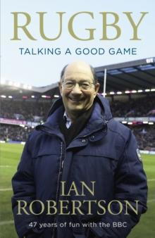 Rugby: Talking A Good Game : The Perfect Gift for Rugby Fans