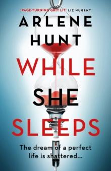 While She Sleeps : A gritty, compelling and page-turning thriller