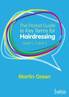 The Pocket Guide to Key Terms for Hairdressing