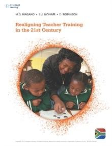 Realigning Teacher Training in the 21st Century