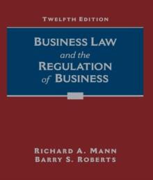 Business Law and the Regulation of Business