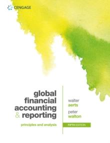 Global Financial Accounting and Reporting : Principles and Analysis