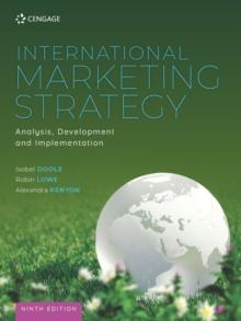 International Marketing Strategy : Analysis, Development and Implementation