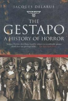 The Gestapo : History of Horror