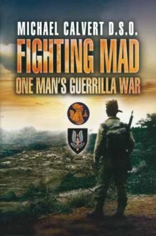 Fighting Mad : One Man's Guerrilla War