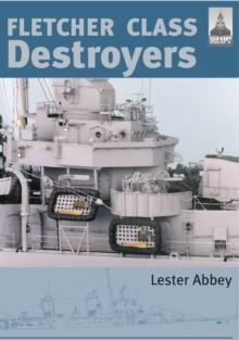 Fletcher Class Destroyers