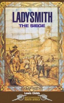 Ladysmith : The Siege