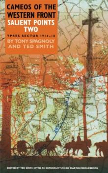 Salient Points Two : Ypres Sector, 1914-18