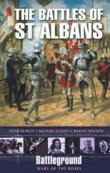 The Battles of St Albans