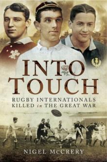 Into Touch : Rugby Internationals Killed in the Great War