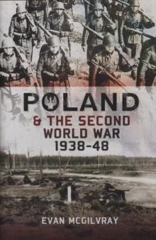 Poland and the Second World War, 1938-1948