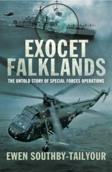 Exocet Falklands : The Untold Story of Special Forces Operations