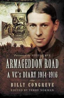 Armageddon Road : A VC's Diary, 1914-1916