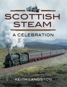 Scottish Steam : A Celebration