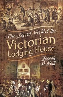 The Secret World of the Victorian Lodging House