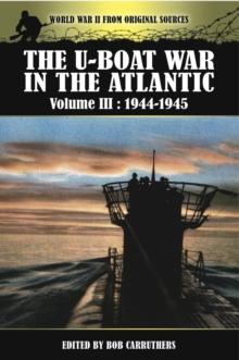 The U-Boat War in the Atlantic, 1944-1945