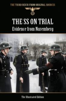 The SS on Trial : Evidence from Nuremberg