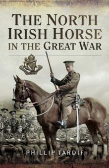 The North Irish Horse in the Great War