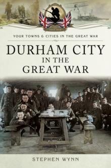 Durham City in the Great War