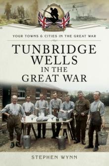 Tunbridge Wells in the Great War