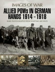 Allied POWs in German Hands 1914-1918