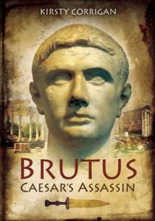 Brutus : Caesar's Assassin