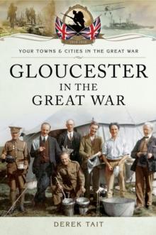 Gloucester in the Great War