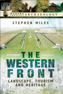 The Western Front : Landscape, Tourism and Heritage