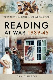 Reading at War, 1939-45