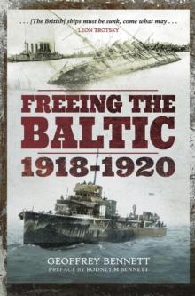 Freeing the Baltic, 1918-1920