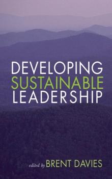 Developing Sustainable Leadership