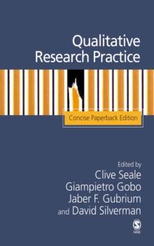 Qualitative Research Practice : Concise Paperback Edition