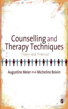 Counselling and Therapy Techniques : Theory & Practice