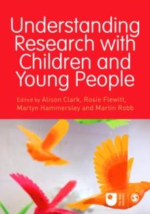 Understanding Research with Children and Young People