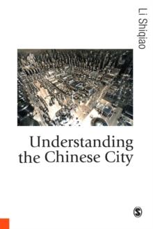 Understanding the Chinese City