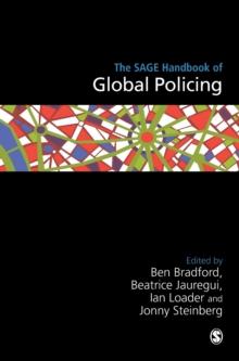 The SAGE Handbook of Global Policing