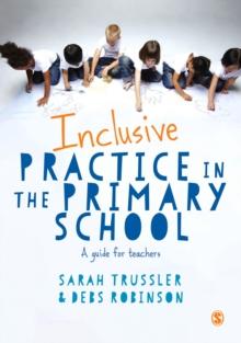 Inclusive Practice in the Primary School : A Guide for Teachers