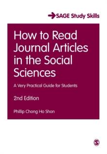 How to Read Journal Articles in the Social Sciences : A Very Practical Guide for Students