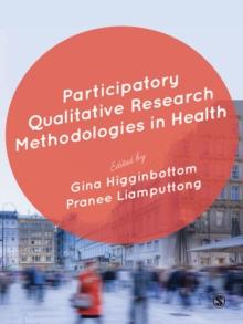 Participatory Qualitative Research Methodologies in Health