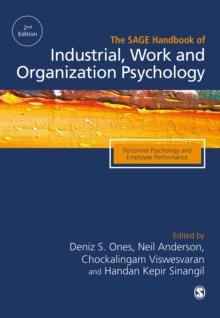 The SAGE Handbook of Industrial, Work & Organizational Psychology : V1: Personnel Psychology and Employee Performance