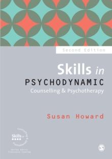 Skills in Psychodynamic Counselling & Psychotherapy