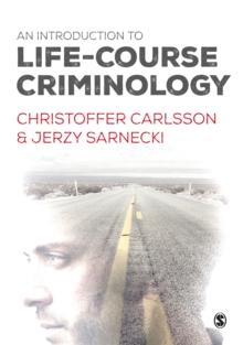 An Introduction to Life-Course Criminology