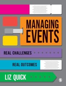 Managing Events : Real Challenges, Real Outcomes