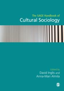 The SAGE Handbook of Cultural Sociology