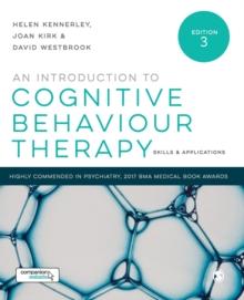 An Introduction to Cognitive Behaviour Therapy : Skills and Applications